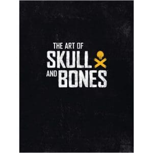 The Art Of Skull And Bones