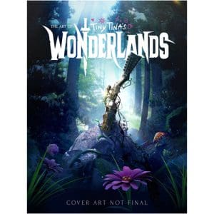 The Art Of Tiny Tina's Wonderlands