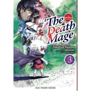 The Death Mage Volume 3: The Manga Companion