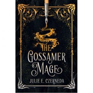 The Gossamer Mage - (Paperback)