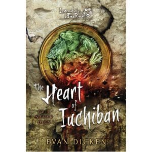 The Heart of Iuchiban: A Legend of the Five Rings Novel