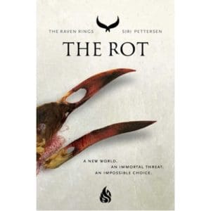 The Rot - The Raven Rings