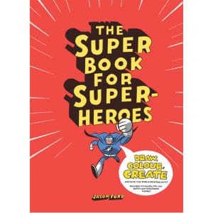 The Super Book for Superheroes