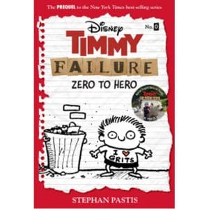 Timmy Failure: Zero to Hero