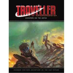 Traveller RPG: Whispers Of The Abyss