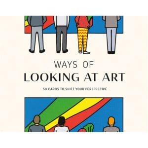 Ways of Looking at Art