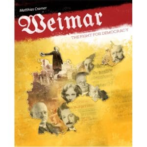 Weimar: The Fight for Democracy Board Game