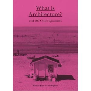 What is Architecture?