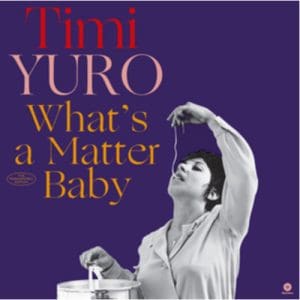 Whats A Matter Baby - Timi Yuro