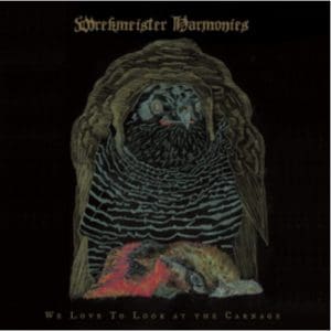 Wrekmeister Harmonies: We Love To Look At The Carnage - Vinyl