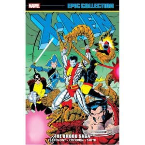 X-Men Epic Collection: The Brood Saga