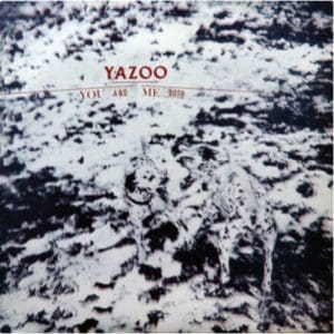 Yazoo: You And Me Both - Vinyl