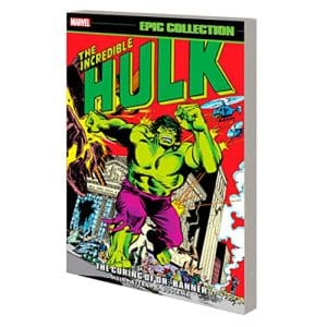 Incredible Hulk Epic Collection: The Curing of Dr. Banner