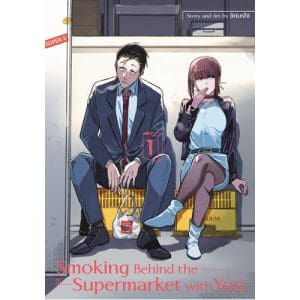 Smoking Behind the Supermarket with You 01