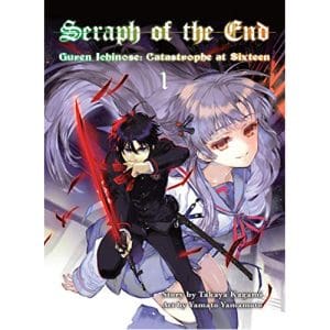 Seraph of the End: Guren Ichinose: Catastrophe at Sixteen (Manga) 1